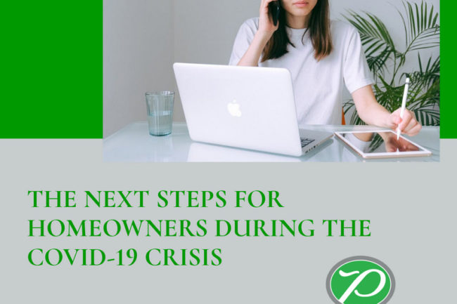 The Next Steps for Homeowners During the COVID-19 Crisis
