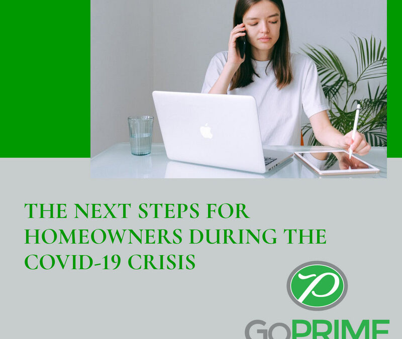 Steps for Homeowners During the COVID-19 Crisis