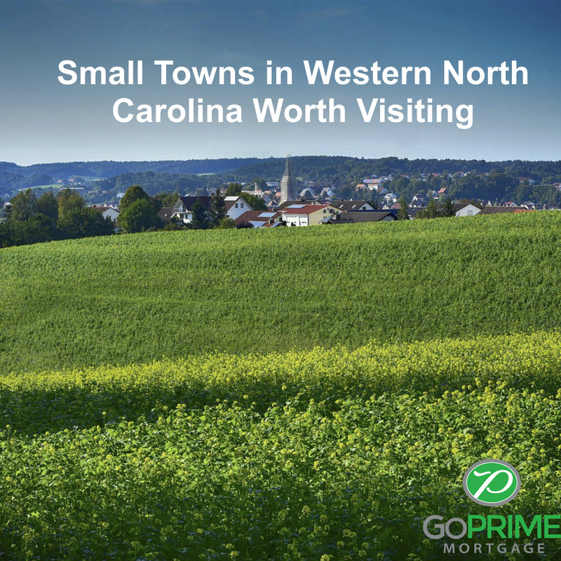 Small Towns in Western North Carolina Worth Visiting Small Towns in Western North Carolina Worth Visiting
