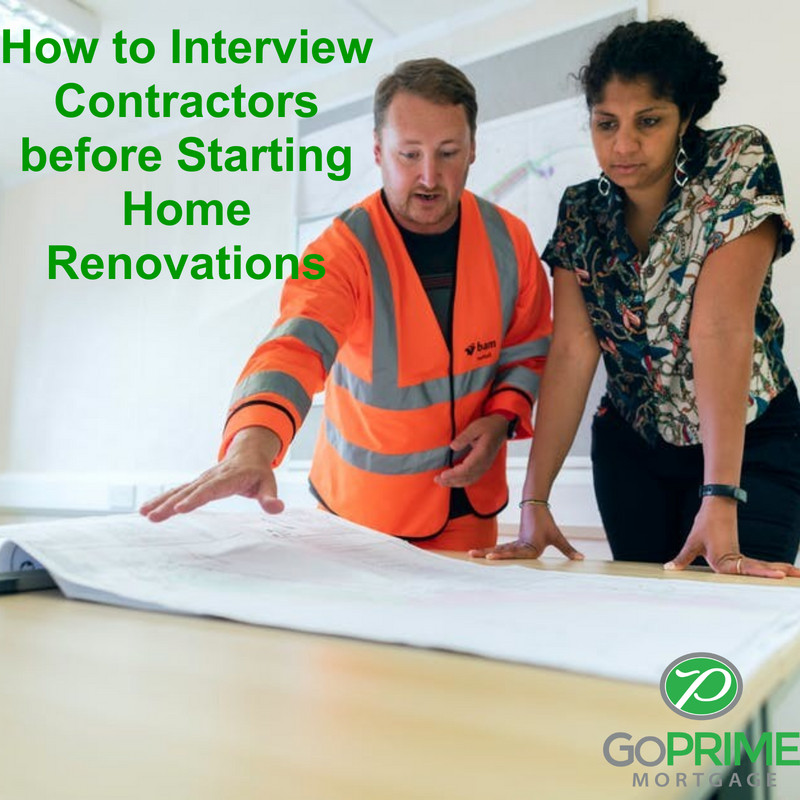 How to Interview Contractors before Starting Home Renovations How to Interview Contractors before Starting Home Renovations