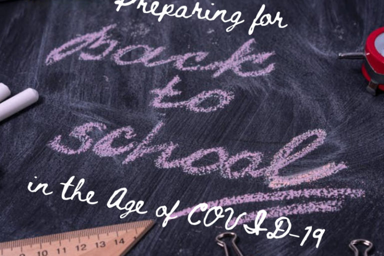Preparing for Back to School in the Age of COVID