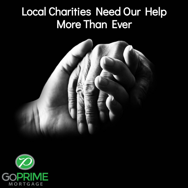 Local Charities Need Our Help More Than Ever Local Charities Need Our Help More Than Ever
