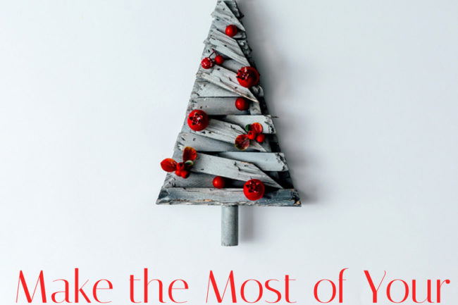 Make the Most of Your December in 2020