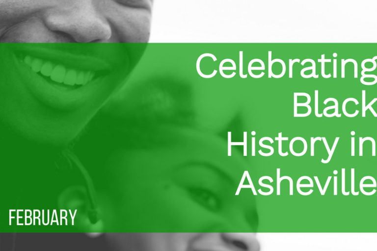 Celebrating Black History in Asheville
