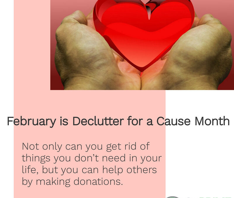 February is Declutter for a Cause Month