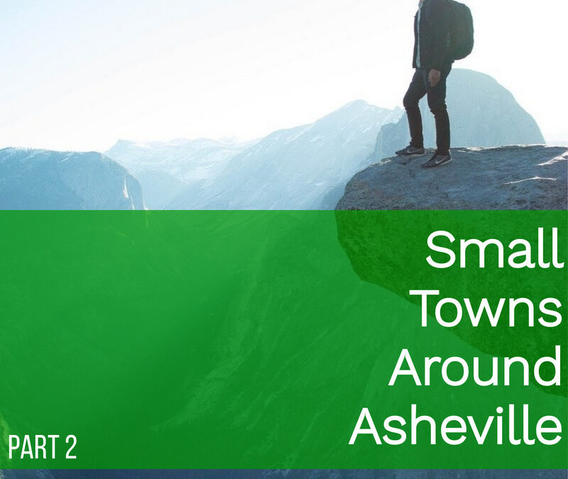 Small Towns Around Asheville