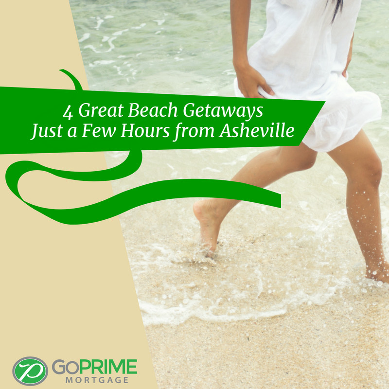 4 Great Beach Getaways Just a Few Hours from Asheville 4 Great Beach Getaways Just a Few Hours from Asheville
