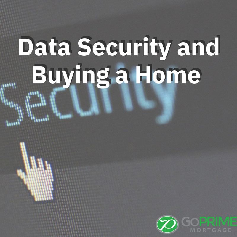 Data Security and Buying a Home