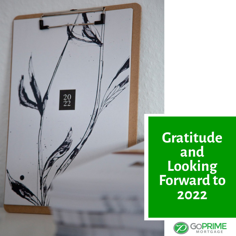 Gratitude and Looking Forward to 2022 Gratitude and Looking Forward to 2022