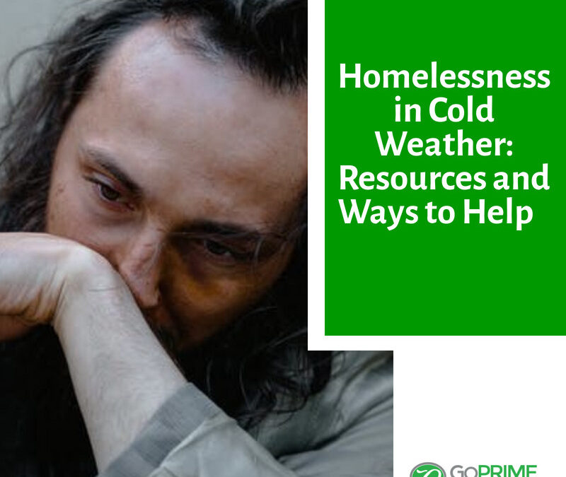 Homelessness in Cold Weather